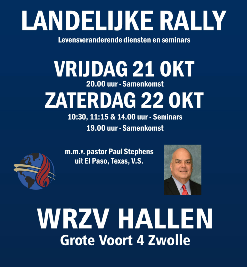 Landelijke rally Zwolle 21-22 oktober 2022 met pastor Paul Stephens